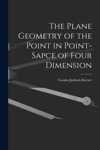 Keyser plane geometry of the - geometry,